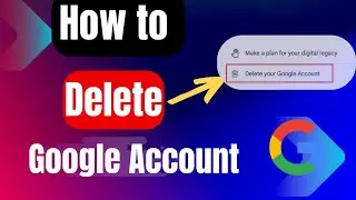 Delete Google Account in 6 Easy Steps