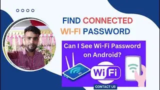 How to Find Connected  WIFI Password for Any Wi-Fi Network You've Connect| how to see Wi-Fi password