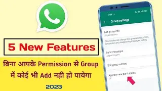 5 Amazing WhatsApp Features 2023 | WhatsApp New Update | WhatsApp Latest Features |
