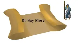 OSRS Anagram Clue | Do Say More | Challenge Scroll Answer | Quick guide