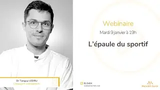 L’épaule du sportif - Dr. Tanguy LEDRU et Dr. Christophe LÉVIGNE
