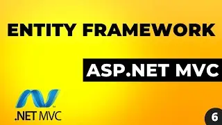 Using Entity Framework in Asp.net MVC