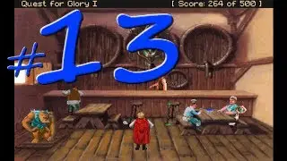 Quest for Glory - Ep 13: Srgt Chips, Private Detective