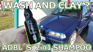 Waschen und Kneten mit einem Shampoo? ADBL WASH AND CLAY im ersten TEST - Neues 2 in 1 Shampoo