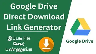 Google Drive Direct Download Link Generator