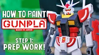 How to Paint Gunpla! - A Beginner's Guide Pt.1: Prep Work