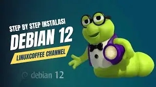 Instalasi Debian 12 Bookworm : Panduan Lengkap untuk Pemula