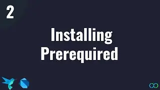 Flutter tutorial - #2 install required apps for flutter