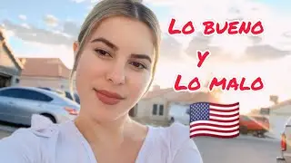 VENTAJAS Y DESVENTAJAS DE VIVIR EN ESTADOS UNIDOS 🇺🇸