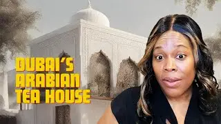 The Arabian Tea House: The Best Restaurants In Dubai