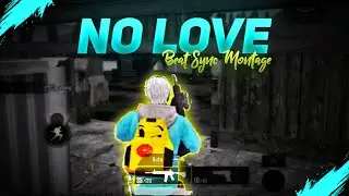 No Love💔 | Beat Sync Pubg Montage | Pubg Mobile Beat Sync Montage | Shubh | Pubg Velocity Montage |