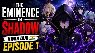 The Eminence in Shadow Hindi Dub Episode 1 | Full Episode HD | Kage no Jitsuryokusha