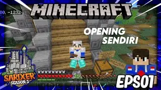 SARIXER SMP S3 - OPENING SENDIRIAN DI KELUARGA BARU!!