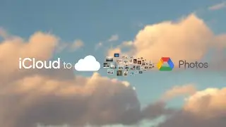 How To Transfer iCloud Photos to Google Photos - quick guide