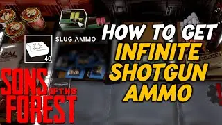 How To Get Infinite Shotgun Ammo In Sons Of The Forest