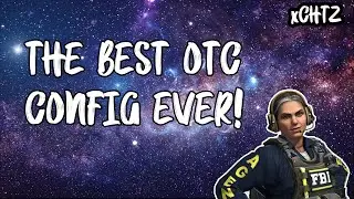 Best OTC Config EVER! HvH Highlights With My Own OTC CFGs