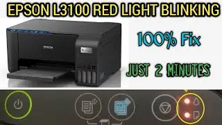 Epson l3100 red light blinking, Epson red light blinking problem solve, Epson printer l3110