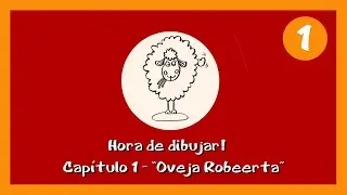 HORA DE DIBUJAR!  - CAPÍTULO 1 - OVEJA 