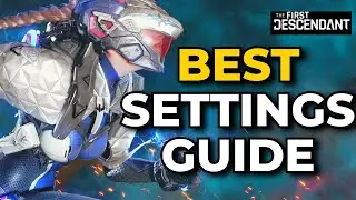 Best Settings Guide for The First Descendant (Max FPS + Performance)