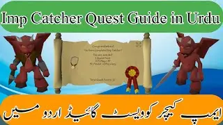 [Osrs]Imp Catcher Quest in Urdu and Hindi 2022 Aw Gaming 0.2