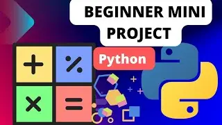 Python Mini  beginner Project|Step-by-Step walk-through to build a Python Tip Calculator 
