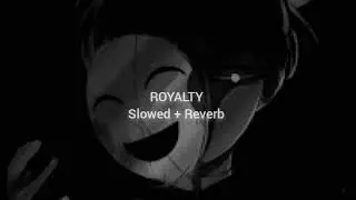 Egzod, Maestro Chives&Neoni Royalty \\ Slowed + Reverb