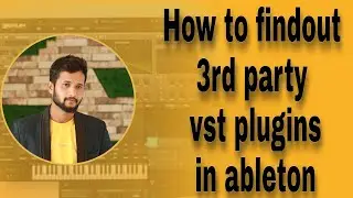 Vst & Vst3 how to find out in ableton live 10 ( Hindi tutorial)