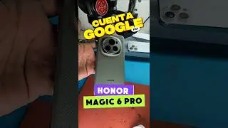 Honor Magic 6 Pro FRP Cuenta Google/Server SN