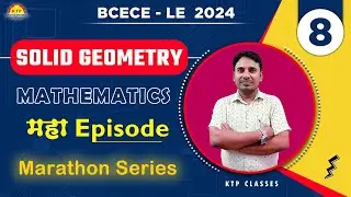 Sphere || Mathematics Master Class || BCECE LE-2024 || KTP Classes