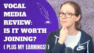 Vocal Media Review | My Vocal Media Earnings for 2021