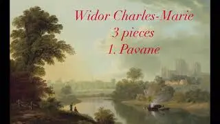 Widor Charles-Marie 3 pieces pour hautbois et piano 1. Pavane