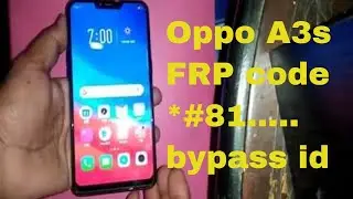 how to remove oppo A3s google id & unlock FRP only on code