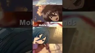 AOT ANIME vs AOT MLBB | MIKASA AOT x MIKASA MLBB 