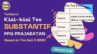 KISI-KISI TES SUBSTANTIF PPG PRAJABATAN| PRODI PLB