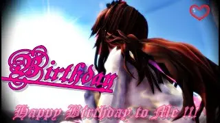 ºO•❤MMD • NEW OC ❤ .¸✿¸.•❤•.❀• BIRTHDAYºO•❤•.¸✿¸.•❤•.❀•★.:Happy Birthday to Me:.★