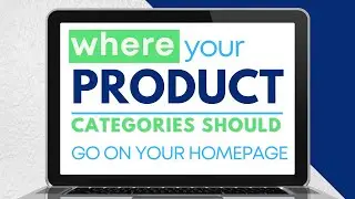 Get Your Website to Perform Better - Product Categories