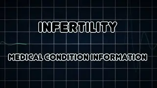 Infertility (Medical Condition)