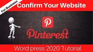 Pinterest For Business Confirming Your Website On Word Press 2020