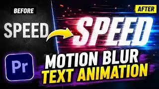 How to Create Motion Blur Text Animation in Premiere Pro