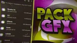 FREE GFX PACK - FREE DOWNLOAD [ANDROID/IOS/PC ] | ZIP | PS TOUCH,PHOTOSHOP*FR + ENG SUB*
