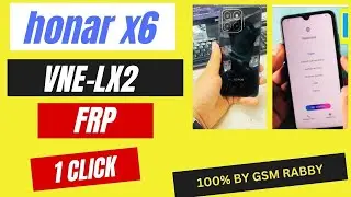 Huawei Honor X6 X6S Vne-Lx2 Frp Unlock 1 Click 100% By Mcc