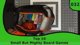 Top 10 Small But Mighty Board Games | 32 | Small Box, Big Game