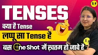 Tenses in One Shot | Tense in English Grammar | Present, Past and Future tense By Deepika Maam