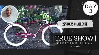 Day 3 | True Show