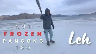 Not Frozen Pangong TSO