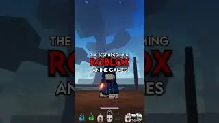 TOP UCOMING ANIME ROBLOX GAMES TT//harukiborn