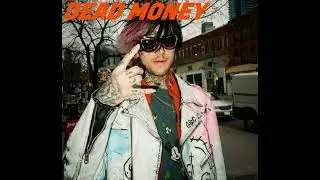 Lil Peep - DEAD MONEY (no feature)