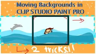 How to make a moving background in Clip Studio Paint Pro! (Two easy tricks!)