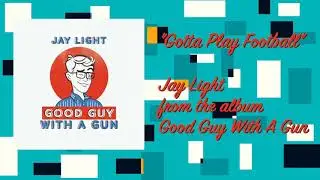 Jay Light – 