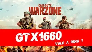 PC GAMER GTX 1660 + i5 8400 -  Warzone | vale a pena GTX 1660